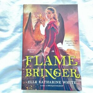 Flame Bringer - Elle Katherine White